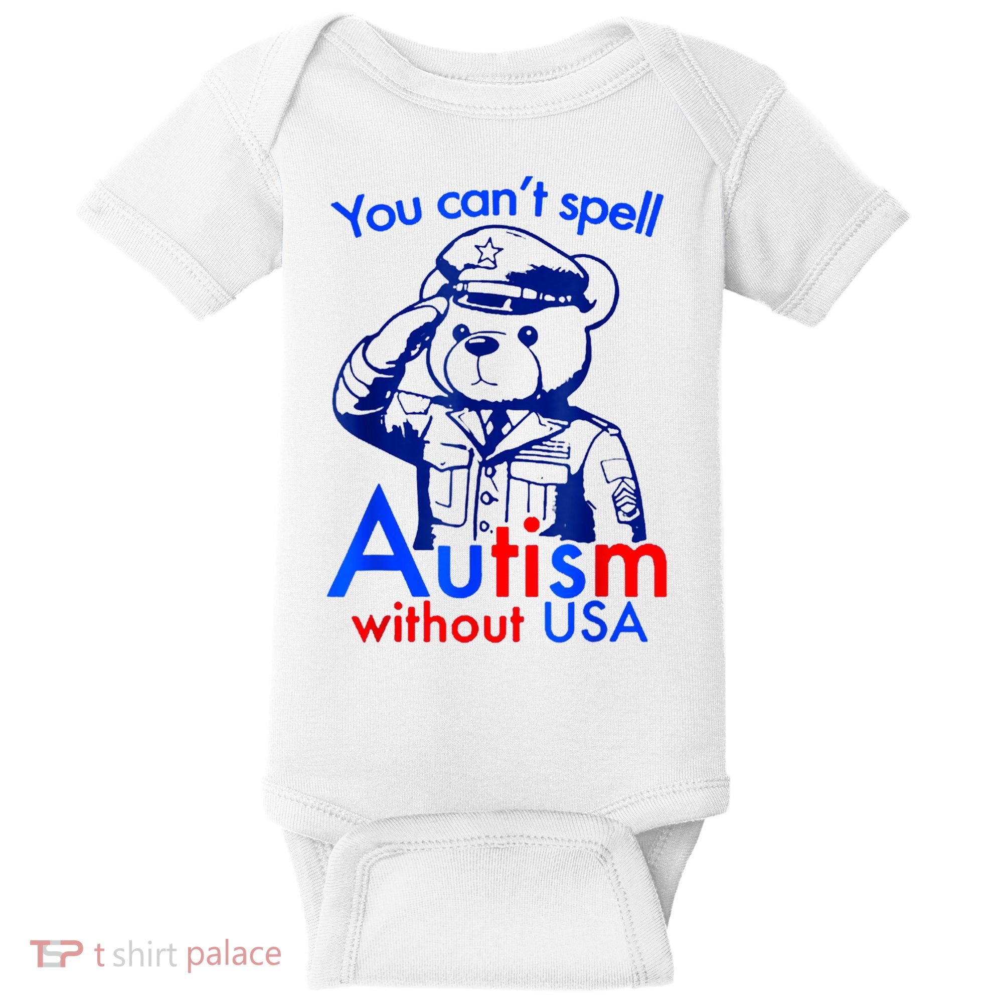 Funny You CanT Spell Autism Without Usa Baby Bodysuit