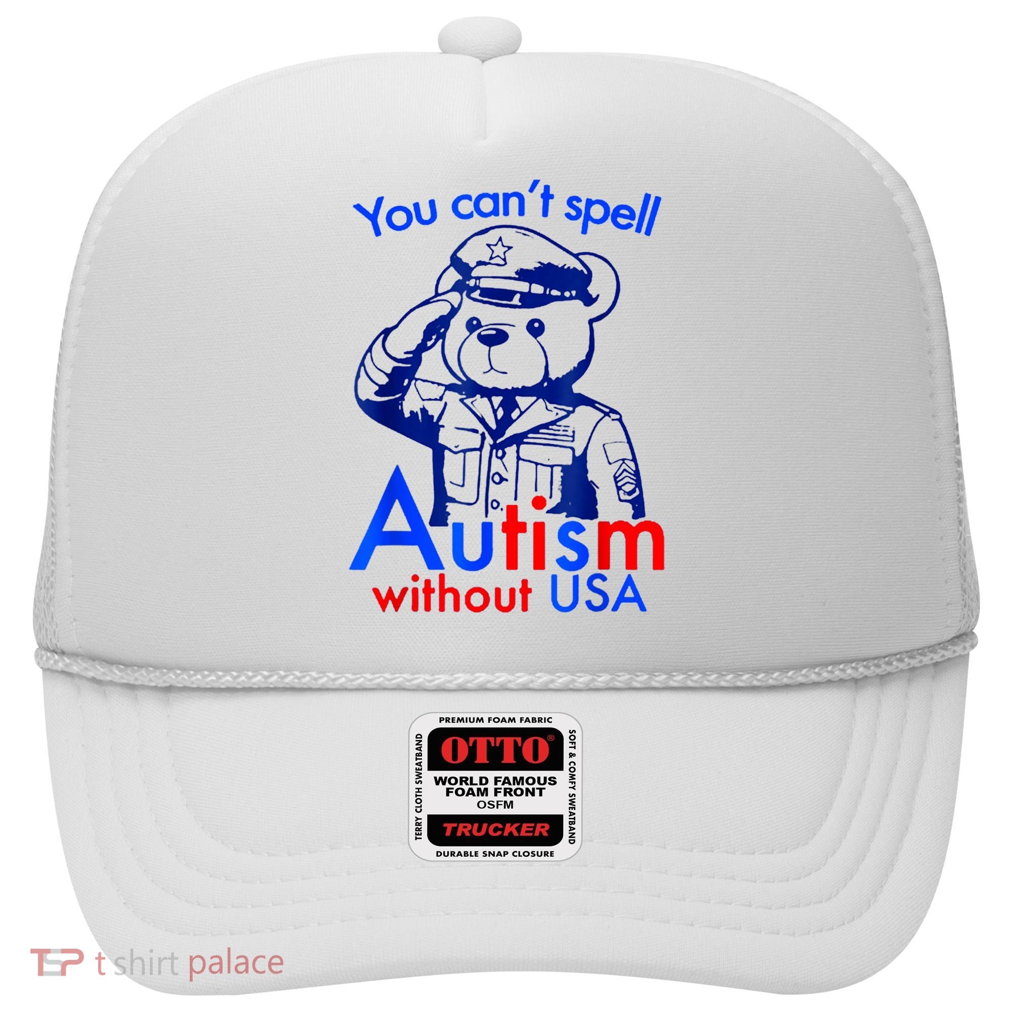 Funny You CanT Spell Autism Without Usa Hat