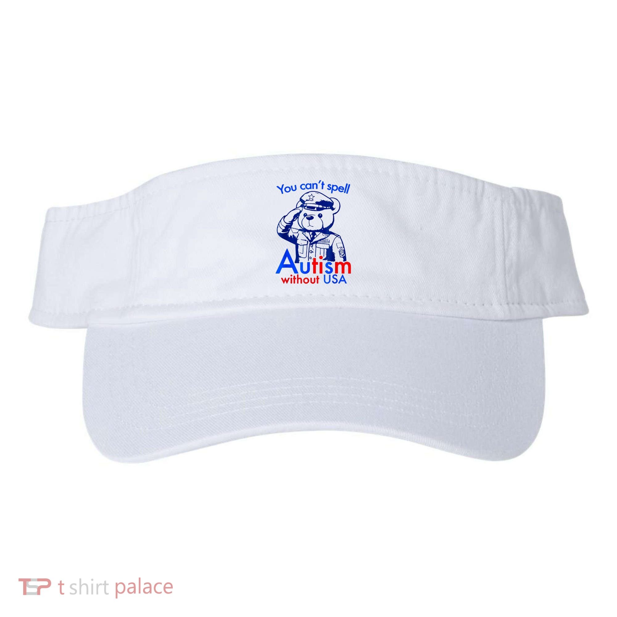 Funny You CanT Spell Autism Without Usa Visor
