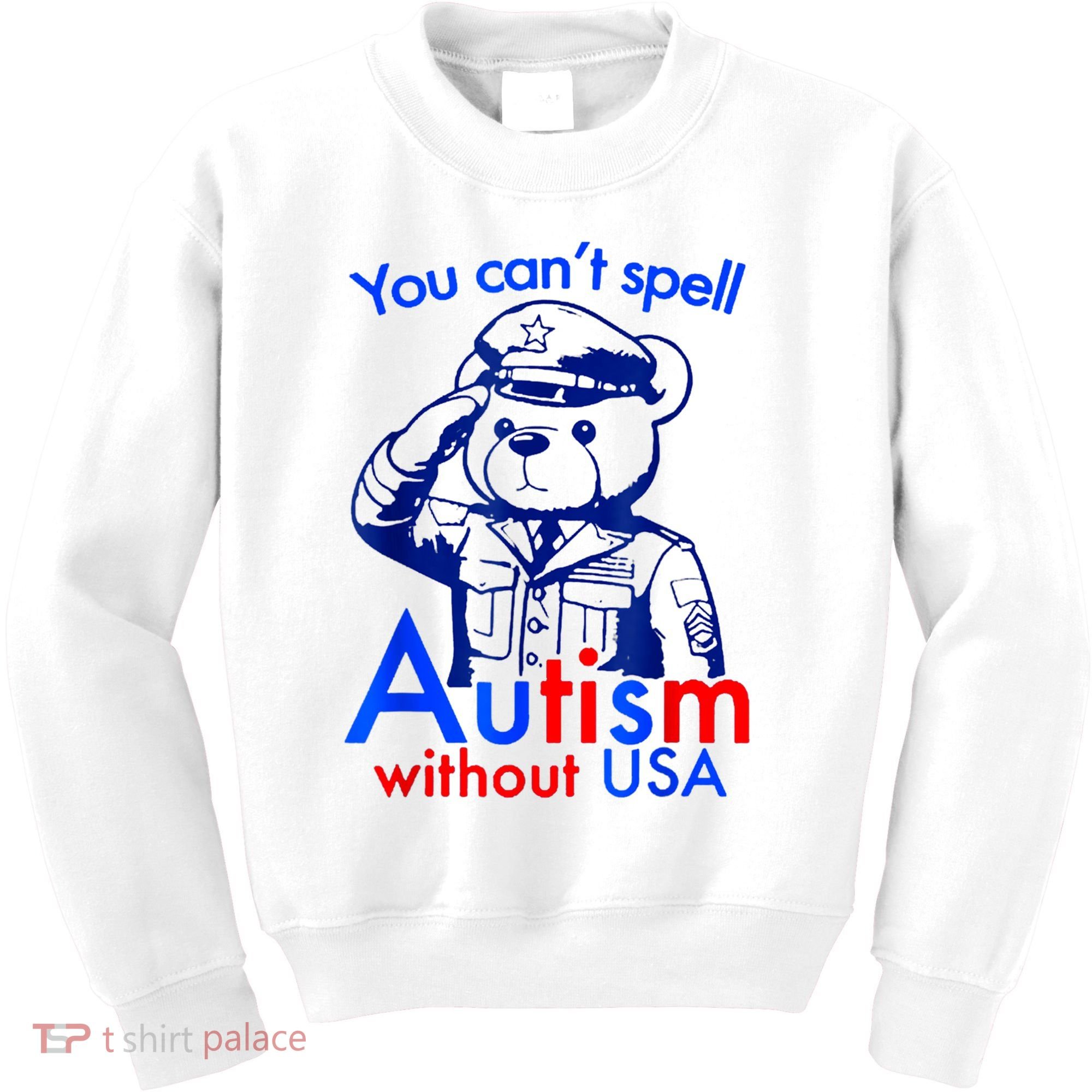 Funny You CanT Spell Autism Without Usa Kids Sweatshirt