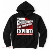 Funny Your Childhood Has Officially Expired Happy Birthday Hoodie thumb 0