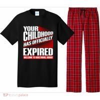 Funny Your Childhood Has Officially Expired Happy Birthday Pajama Set thumb 0