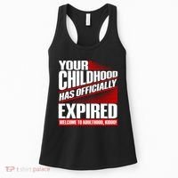 Funny Your Childhood Has Officially Expired Happy Birthday Women's Tank Top thumb 0