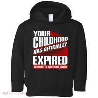 Funny Your Childhood Has Officially Expired Happy Birthday Toddler Hoodie thumb 0