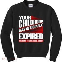 Funny Your Childhood Has Officially Expired Happy Birthday Kids Sweatshirt thumb 0