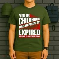 Funny Your Childhood Has Officially Expired Happy Birthday T-Shirt thumb 6