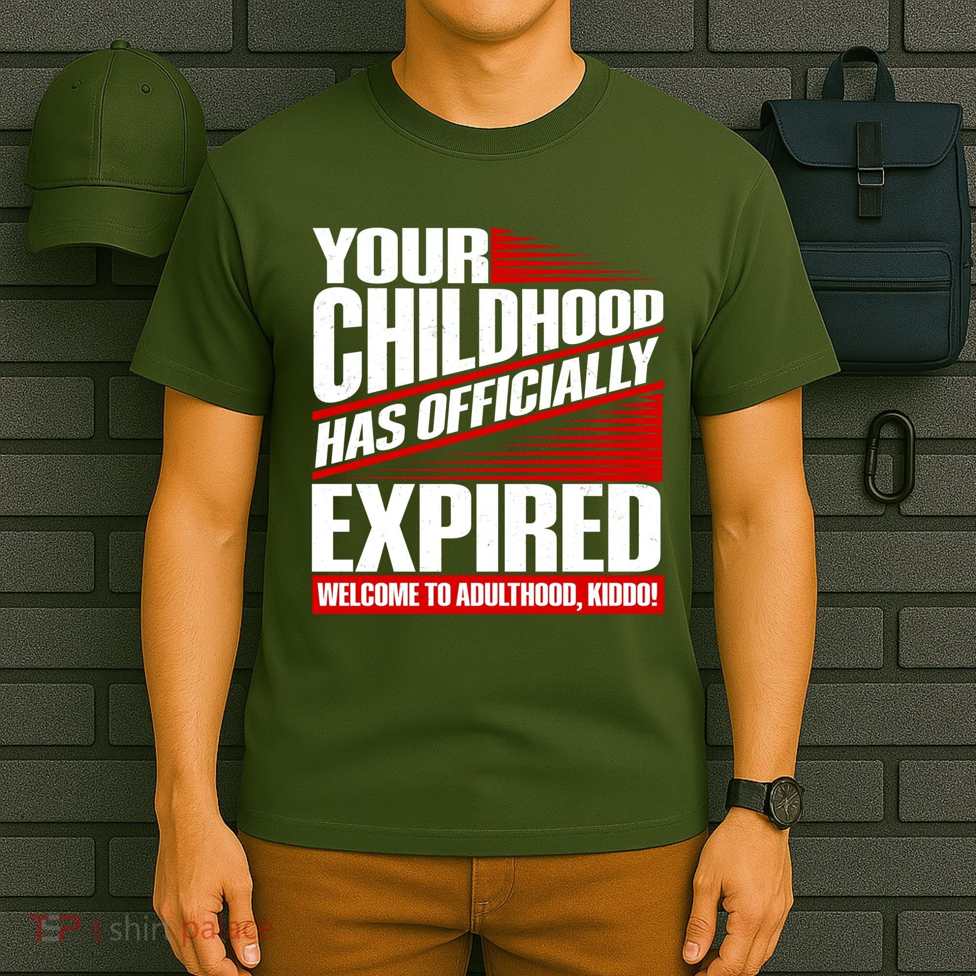 Funny Your Childhood Has Officially Expired Happy Birthday T-Shirt