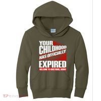 Funny Your Childhood Has Officially Expired Happy Birthday Kids Hoodie thumb 0