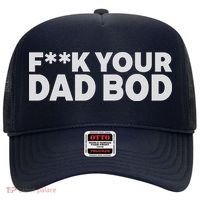 Fuck Your Dad Bod Hat thumb 0
