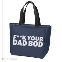 Fuck Your Dad Bod Tote Bag thumb 3