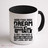 Find Your Dream House Property Housewarming Party Gift Coffee Mug thumb 1