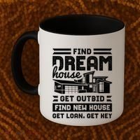 Find Your Dream House Property Housewarming Party Gift Coffee Mug thumb 2