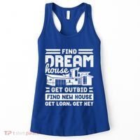 Find Your Dream House Property Housewarming Party Gift Women's Tank Top thumb 0