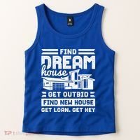 Find Your Dream House Property Housewarming Party Gift Tank Top thumb 2