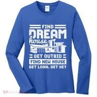 Find Your Dream House Property Housewarming Party Gift Women's Long Sleeve Shirt thumb 0