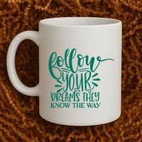 Follow Your Dreams They Know The Way Funny Coffee Mug thumb 2
