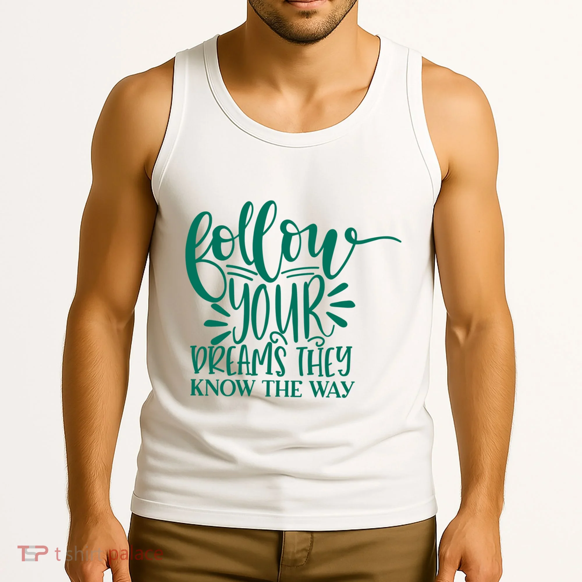 Follow Your Dreams They Know The Way Funny Tank Top