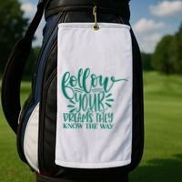 Follow Your Dreams They Know The Way Funny Golf Towel thumb 2