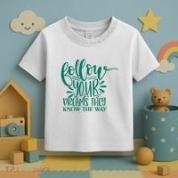 Follow Your Dreams They Know The Way Funny Toddler T-Shirt thumb 3
