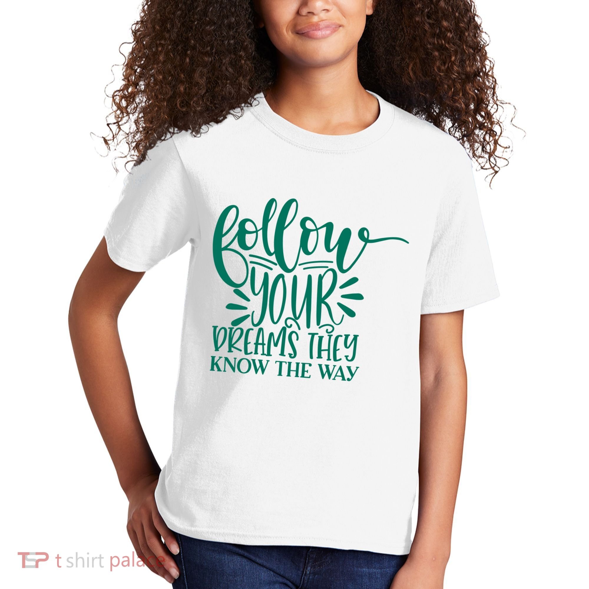 Follow Your Dreams They Know The Way Funny Kids T-Shirt