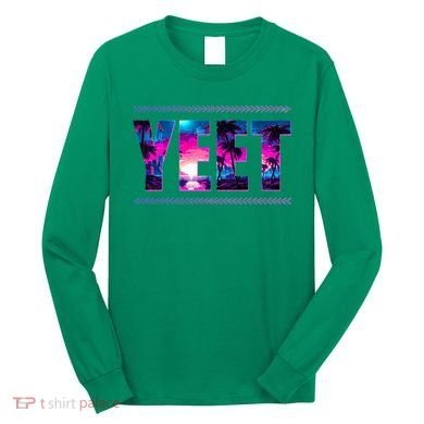 Funny Yeet Long Sleeve Shirt