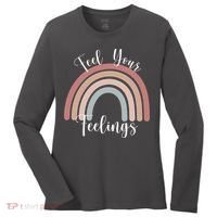 Feel Your Feelings Rainbow Women's Long Sleeve Shirt thumb 0