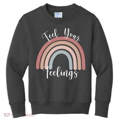 Feel Your Feelings Rainbow Kids Sweatshirt