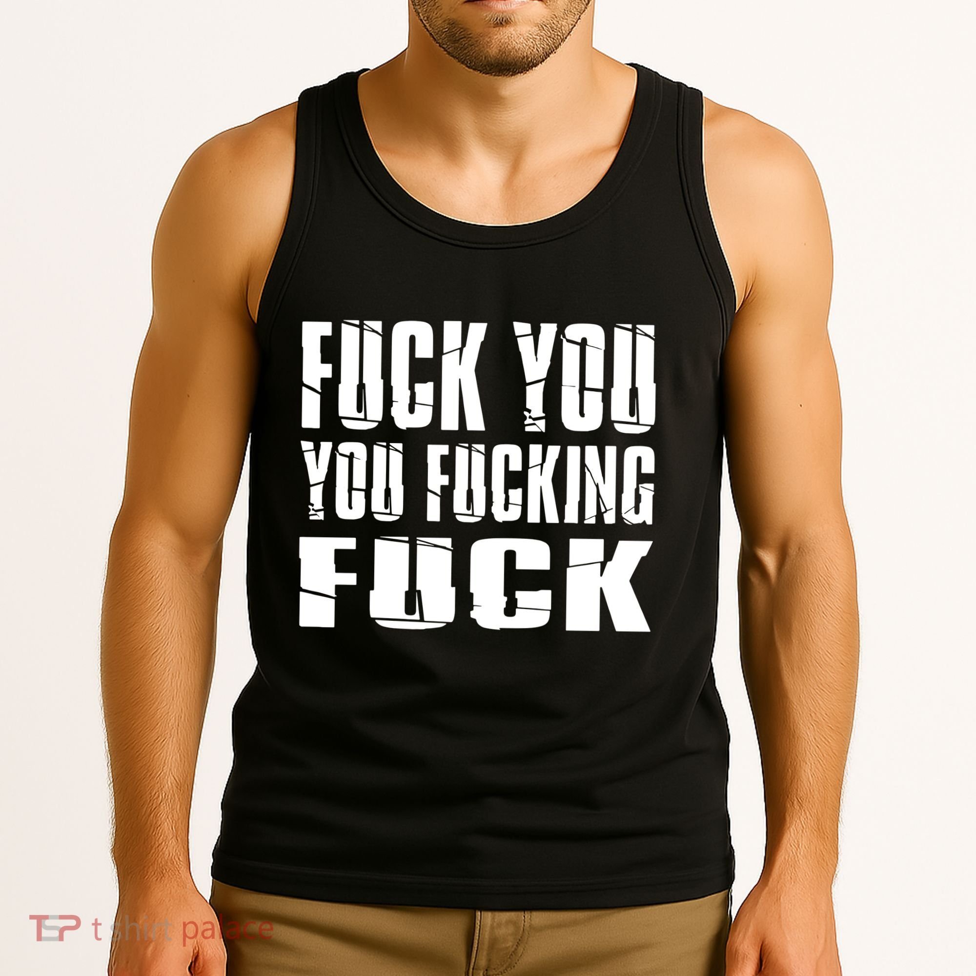 Fuck You Fucking Cool Sayings Hipster Tank Top