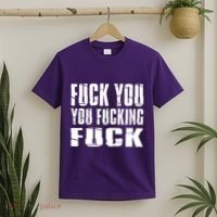 Fuck You Fucking Cool Sayings Hipster T-Shirt thumb 2