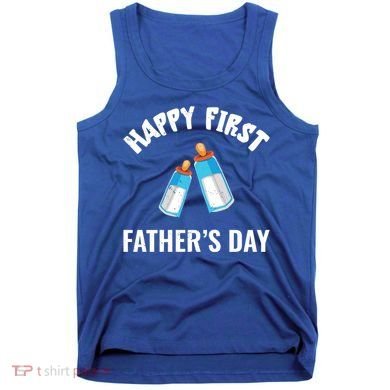 First Year Fathers Day Funny Bottles Milk Best Daddy Cool Gift Tank Top
