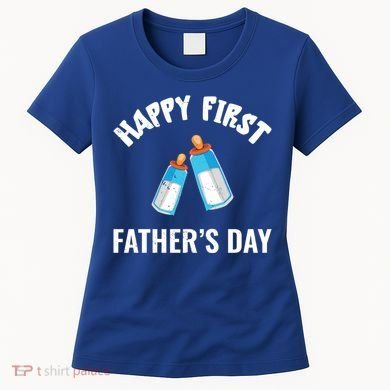 First Year Fathers Day Funny Bottles Milk Best Daddy Cool Gift Women's T-Shirt