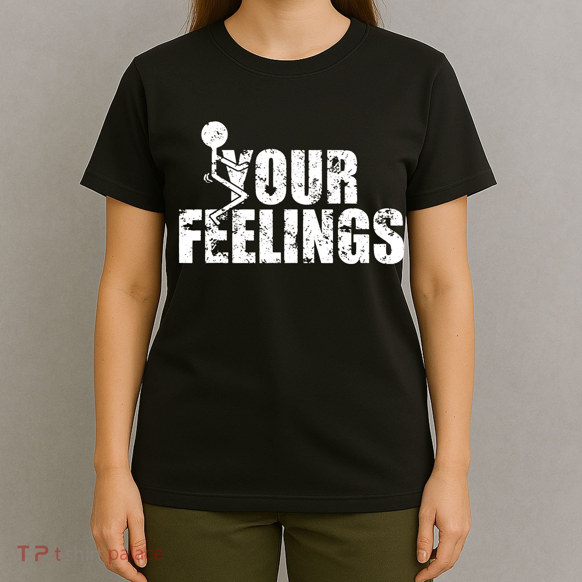 Fuck Your Feelings Grunge Vintage T-Shirt