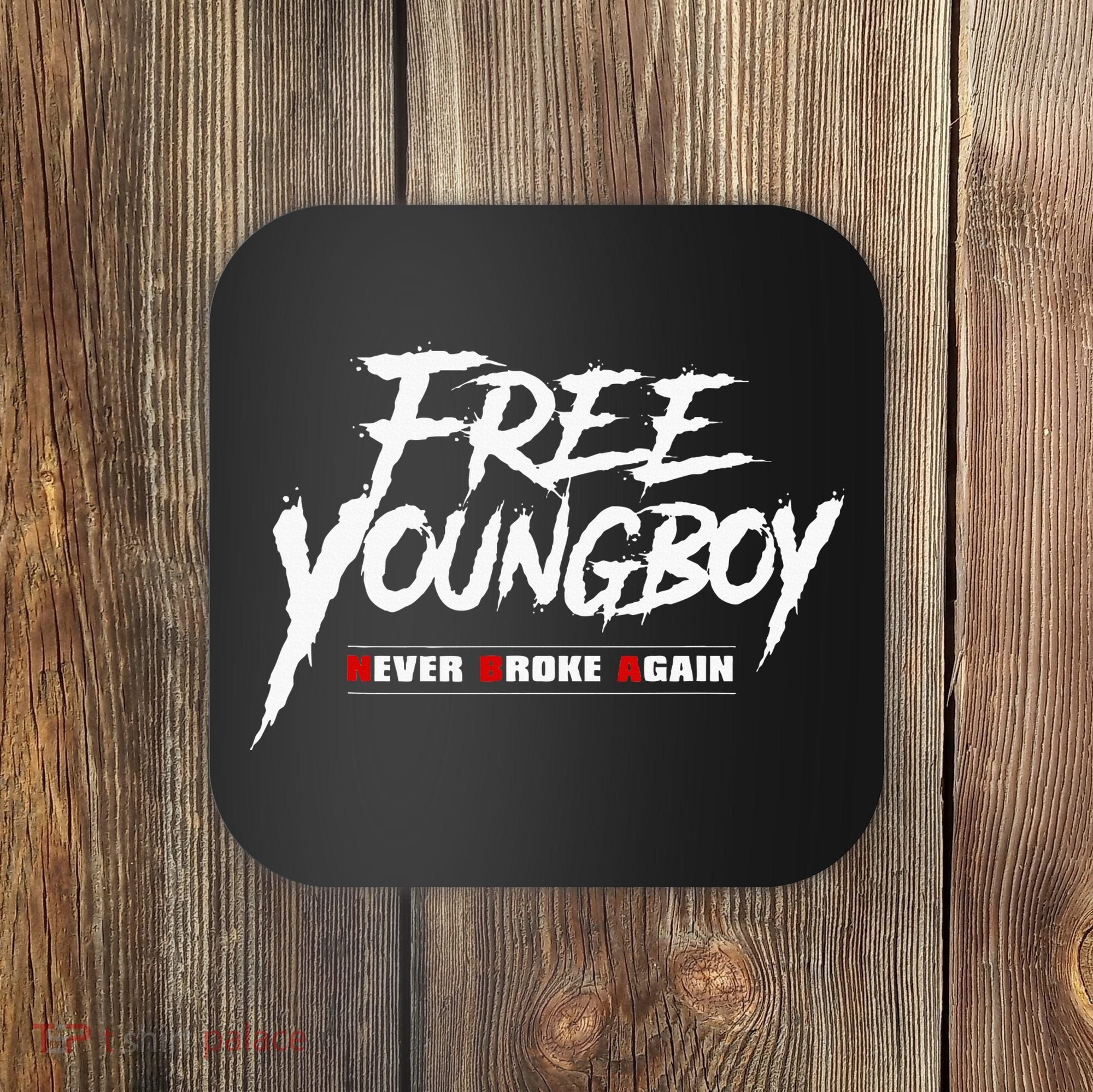 Free Y.O.U.N.G.B.O.Y Coaster