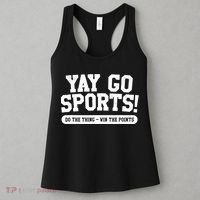 Funny Yay Go Sports Gift Funny Sports Gift Women's Tank Top thumb 3