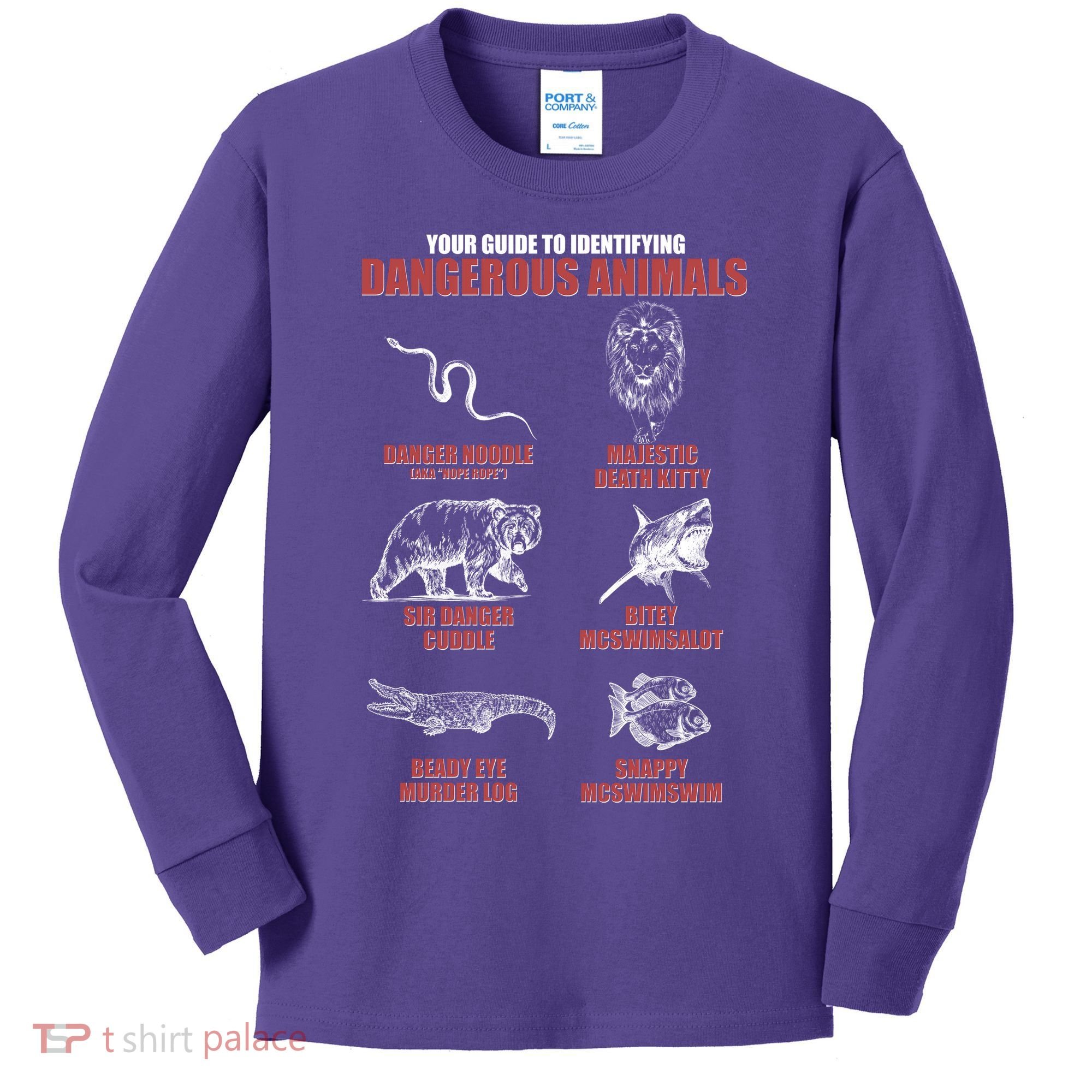 Funny Your Guide To Identifying Dangerous Animals Kids Long Sleeve Shirt