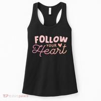 Follow Your Heart Cute Quote Women's Tank Top thumb 0
