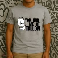 Funny You Had Me At Tallow Replace Seed Oils Maha Be Heathy T-Shirt thumb 3