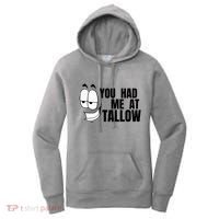 Funny You Had Me At Tallow Replace Seed Oils Maha Be Heathy Women's Hoodie thumb 0
