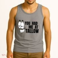 Funny You Had Me At Tallow Replace Seed Oils Maha Be Heathy Tank Top thumb 3