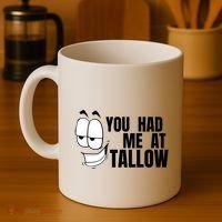 Funny You Had Me At Tallow Replace Seed Oils Maha Be Heathy Coffee Mug thumb 4