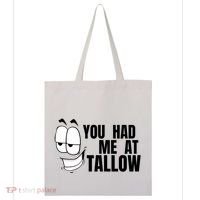 Funny You Had Me At Tallow Replace Seed Oils Maha Be Heathy Tote Bag thumb 0