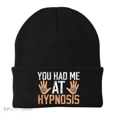 Funny You Had Me At Hypnosis Beanie