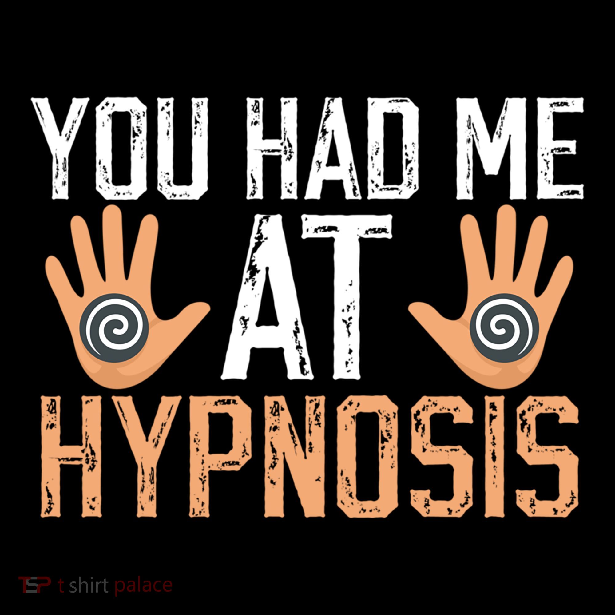 Funny You Had Me At Hypnosis Women's Hoodie