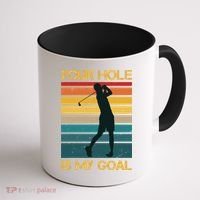 Funny Your Hole Is My Goal Golf Lovers Novelty Coffee Mug thumb 1