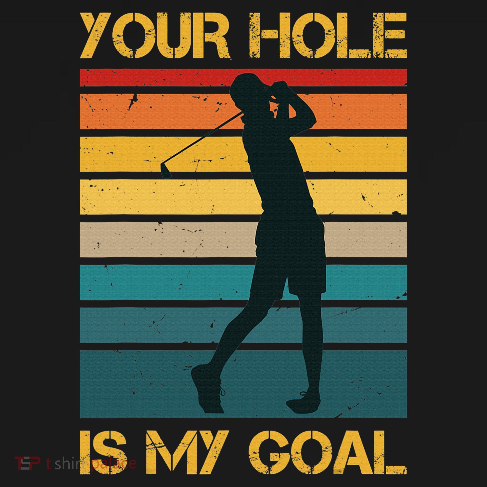 Funny Your Hole Is My Goal Golf Lovers Novelty Women's Hoodie