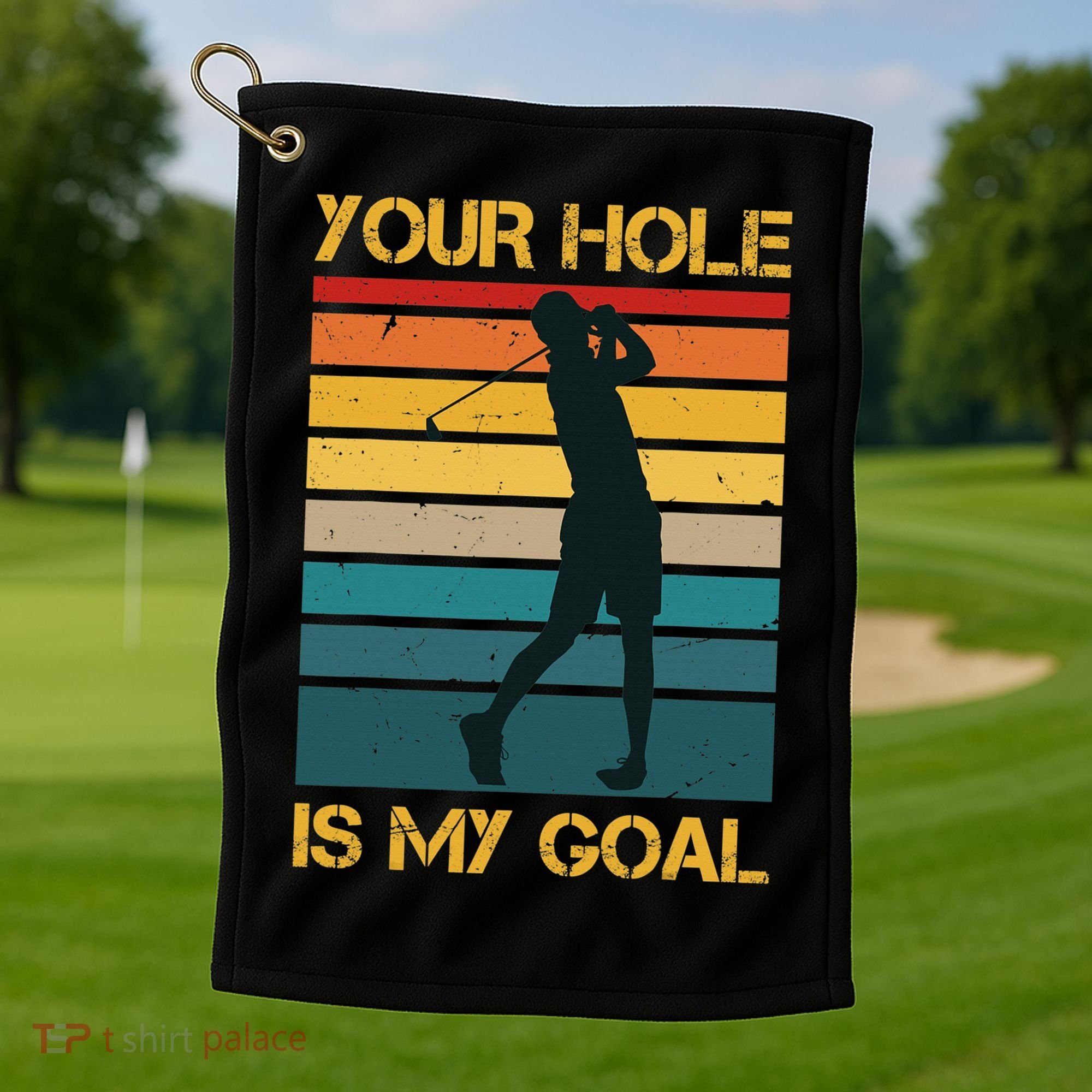 Funny Your Hole Is My Goal Golf Lovers Novelty Golf Towel