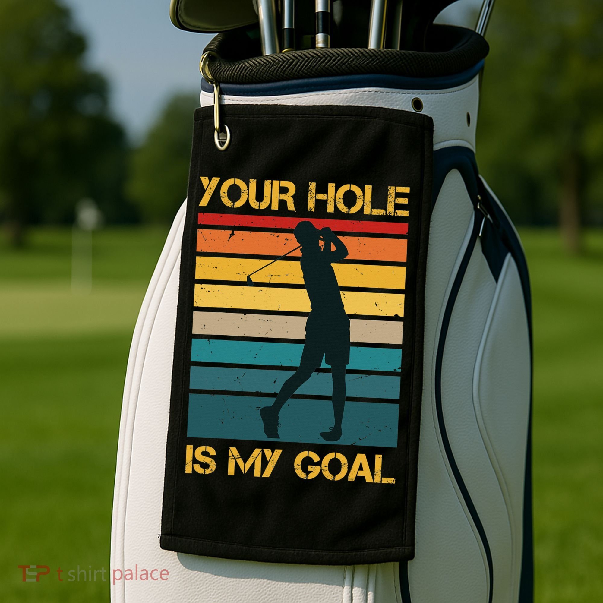 Funny Your Hole Is My Goal Golf Lovers Novelty Golf Towel