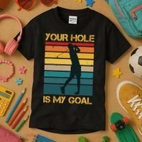 Funny Your Hole Is My Goal Golf Lovers Novelty Kids T-Shirt thumb 3