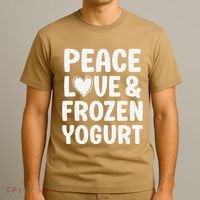 Frozen Yogurt I Love Frozen Yogurt Funny Food T-Shirt thumb 3