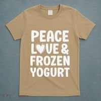 Frozen Yogurt I Love Frozen Yogurt Funny Food T-Shirt thumb 5